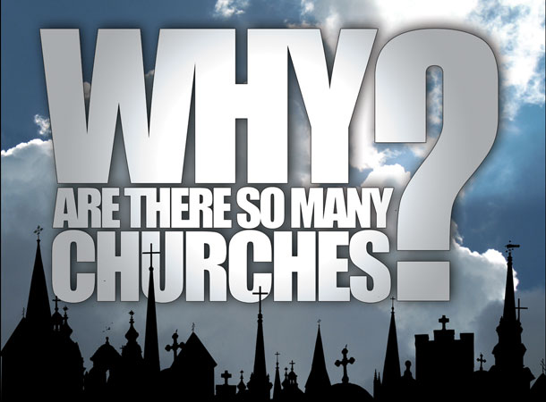 Why are there so many churches?